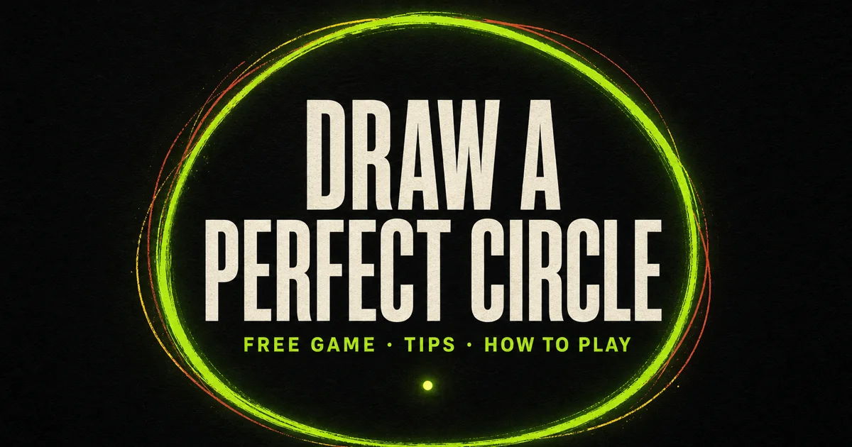 Draw a Perfect Circle Game